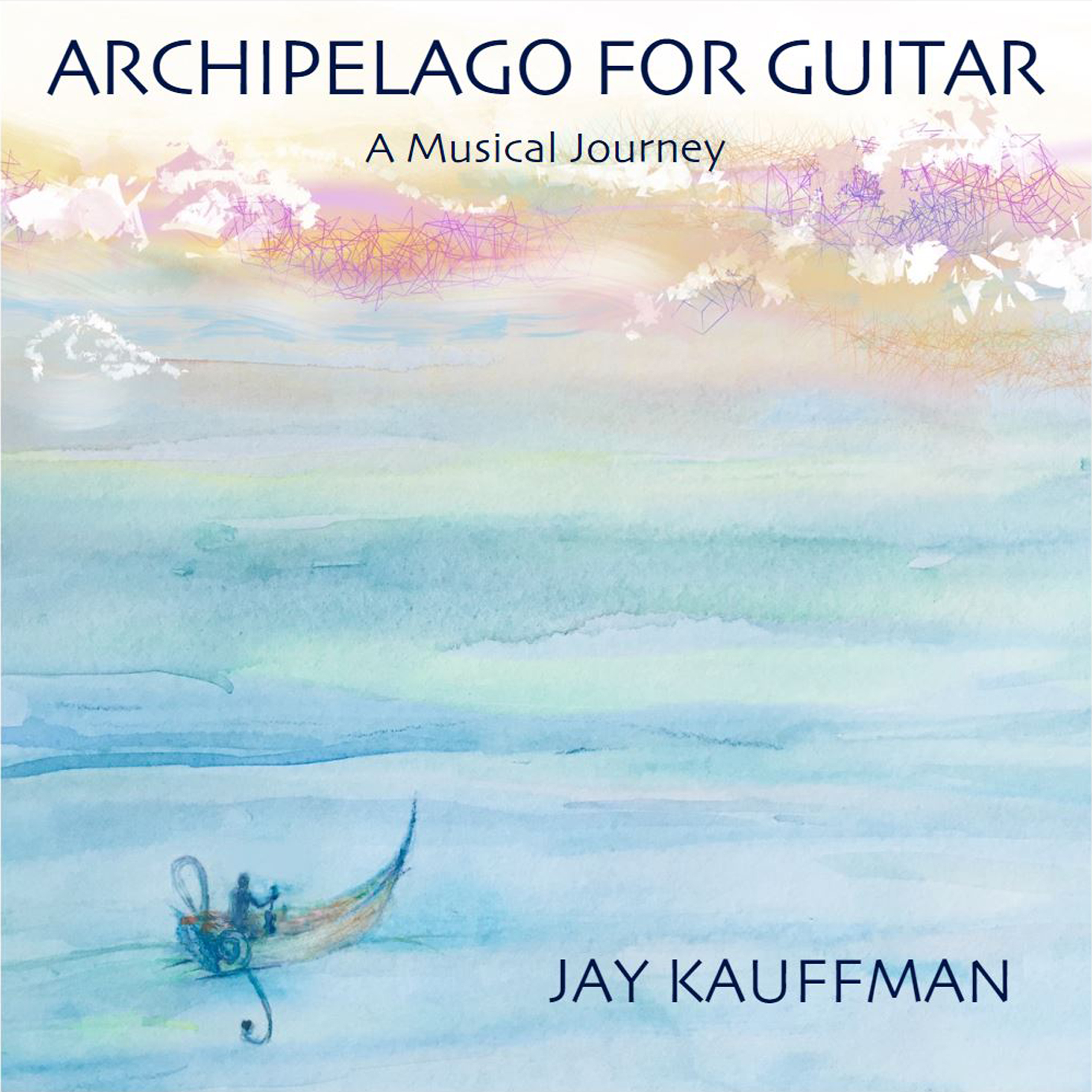 Archipelago for Guitar Jay Kauffman